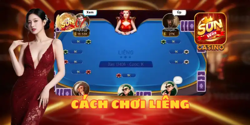 CÁCH CHƠI LIÊNG SUNWIN